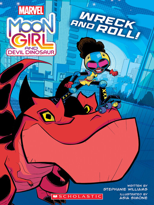 Title details for Moon Girl and Devil Dinosaur by Stephanie Williams - Available